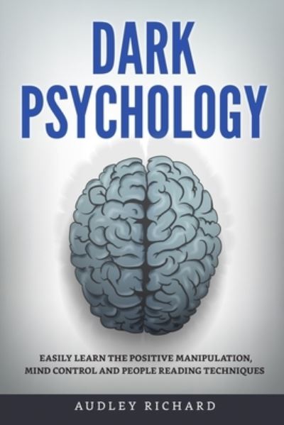 Cover for Audley Richard · Dark Psychology (Paperback Book) (2020)