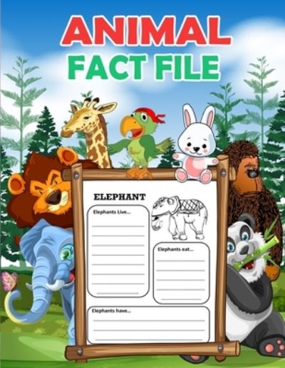 Animal Fact File - Lamaa Bom - Boeken - Independently Published - 9798587187832 - 27 december 2020