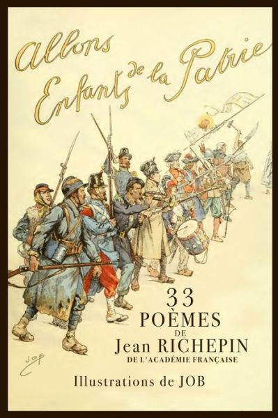 Cover for Jean Richepin · Allons, Enfants de la Patrie ! (Paperback Book) (2020)