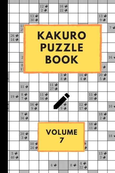 Cover for Eas Smart Publishing · Kakuro Puzzle Book Volume 7 (Paperback Book) (2020)