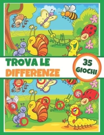 Cover for Giochi Colorare Ed Educare Edizioni · Trova le differenze - 35 giochi (Taschenbuch) (2020)