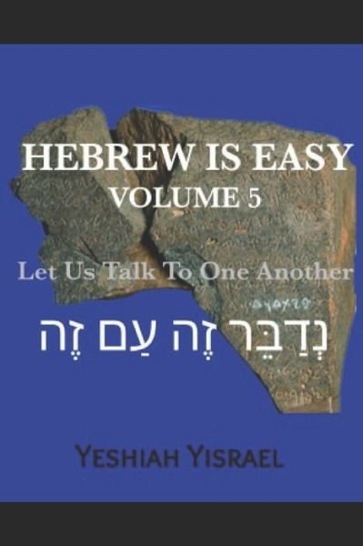 Cover for Yeshiah Yisrael · Hebrew is Easy Volume 5 (Paperback Book) (2020)
