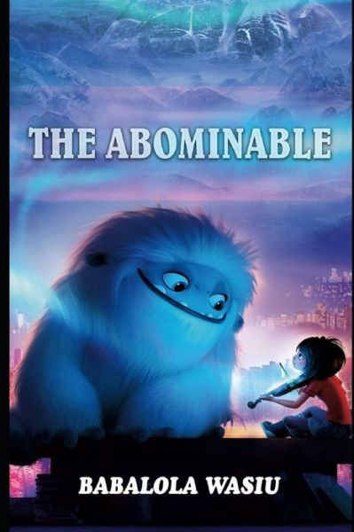 Cover for Babalola Wasiu · The Abominable (Paperback Book) (2020)