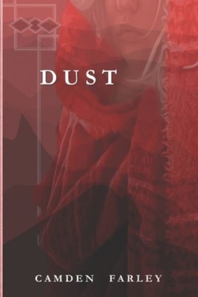 Cover for Camden Farley · Dust (Paperback Bog) (2020)