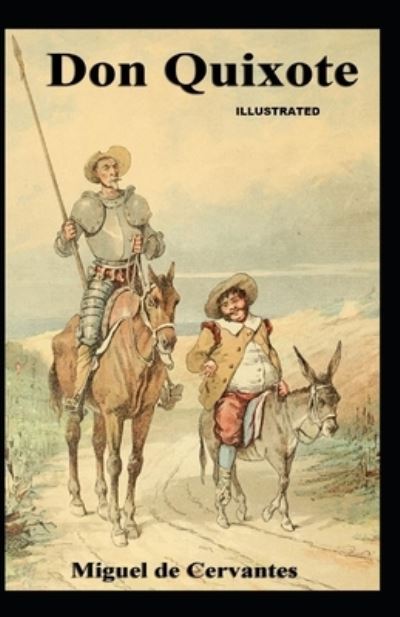 Cover for Migue D Cervantes · Don Quixote Illustrated (Paperback Book) (2021)