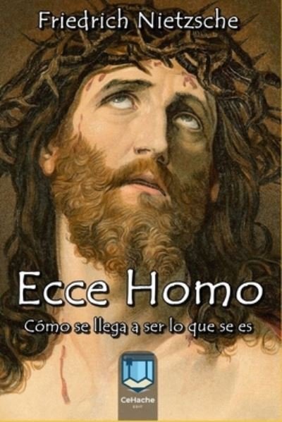 Cover for Friedrich Wilhelm Nietzsche · Ecce Homo (Taschenbuch) (2021)