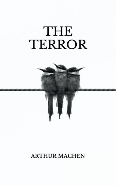 Cover for Arthur Machen · The Terror (Pocketbok) (2021)