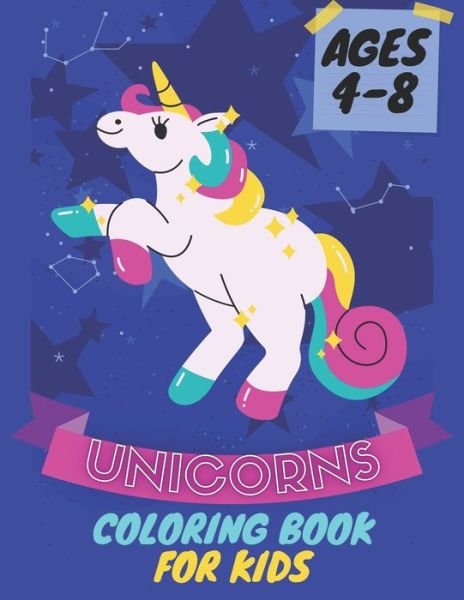 Cover for Sketch Book Edition · Unicorns Coloring Book For Kids Ages 4-8: For Kids Boys and Girls Ages 4-8, (Taschenbuch) (2021)