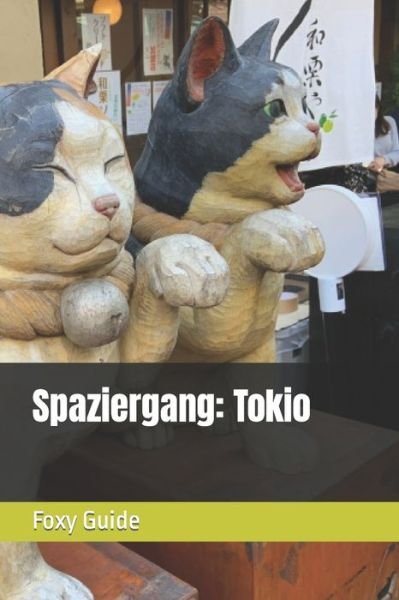 Cover for Foxy Guide · Spaziergang: Tokio (Pocketbok) (2021)