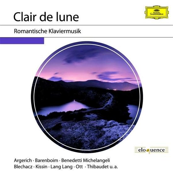 Clair De Lune-romantische - Clair De Lune / Romantische - Musiikki - DEUTSCHE GRAMMOPHON - 0028948245833 - tiistai 5. huhtikuuta 2022