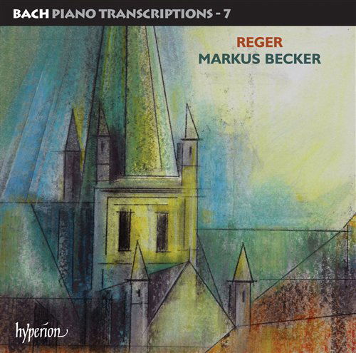 Transkriptionen fÃ¼r Klavier Vol.7 (Max Reger) - Johann Sebastian Bach (1685-1750) - Musikk - HYPERION - 0034571176833 - 9. juni 2009