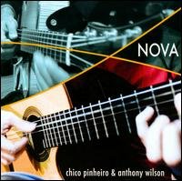 Cover for Pinheiro,chico / Wilson,anthony · Nova (CD) (2008)