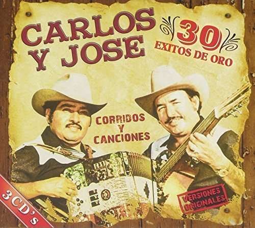 Cover for Carlos Y Jose · 30 Exitos De Oro (CD) (2015)