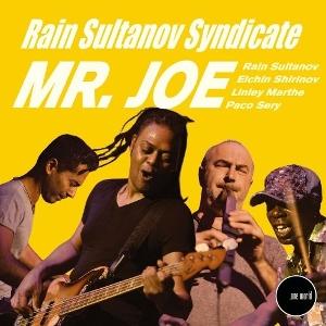 Cover for Rain Sultanov Syndicate · Mr. Joe (CD) (2025)