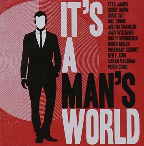 Its a Mans World - Its a Mans World - V/A - Musikk - UNIVERSAL - 0600753447833 - 2023