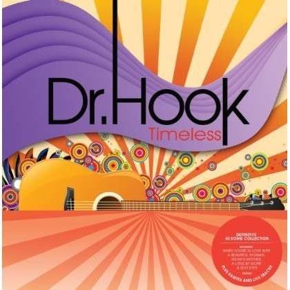 Timeless - Dr. Hook - Musik - UMTV - 0600753476833 - 10 mars 2014