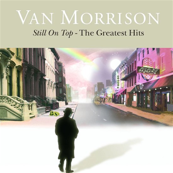 Van Morrison · Still On Top - The Greatest Hits (CD) [Limited edition] (2007)