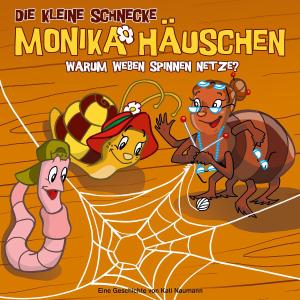 Cover for Die Kleine Schnecke Monika · 09: Warum Weben Spinnen Netze? (CD) (2010)