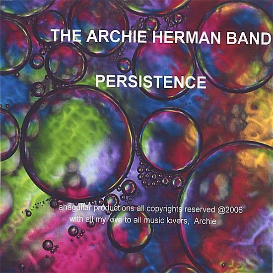 Persistence - Archie Band Herman - Musiikki - Arsenio H. Abeyta - 0634479296833 - tiistai 25. huhtikuuta 2006