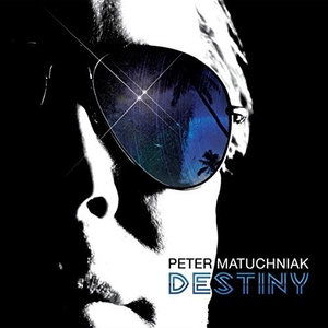 Cover for Peter Matuchniak · Destiny (CD) (2014)