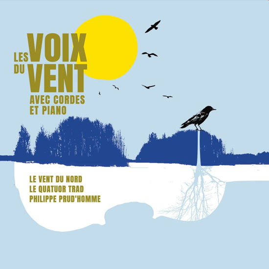 Les Voix Du Vent Avec Cordes et Piano - Le Vent Du Nord - Muzyka - FRENCH - 0732131962833 - 11 sierpnia 2023