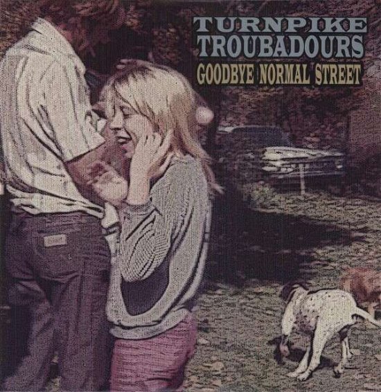 Cover for Turnpike Troubadours · Goodbye Normal Street (LP) (2012)