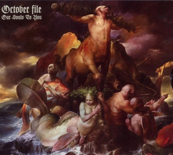 Cover for October File · Our Souls to You (CD) [size S] (2010)