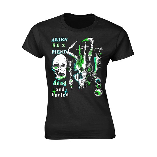 Cover for Alien Sex Fiend · Dead and Buried (T-shirt) [size S] [Black edition] (2019)