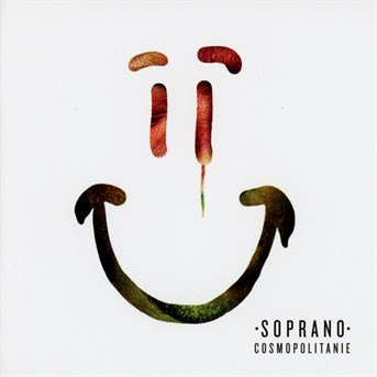 Cover for Soprano · Cosmopolitanie (CD) [Back To School edition] (2015)