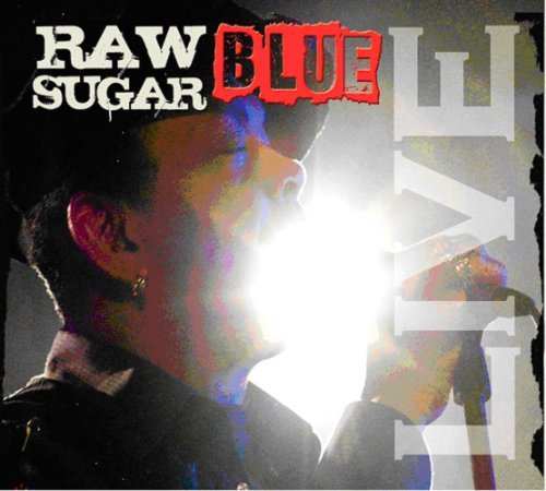 Cover for Sugar Blue · Raw Sugar (CD) (2012)