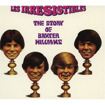 Story Of Baxter Williams - Les Irresistibles - Musik - MAGIC - 3521383450833 - 30. august 2019