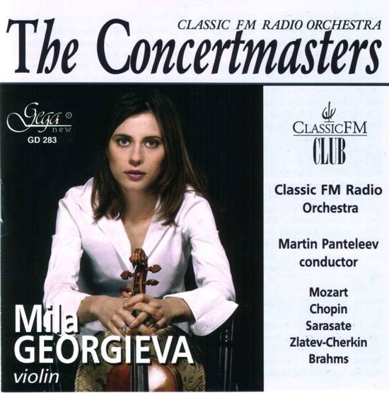 Cover for Georgieva Mila - Classic Fm Radio Orches · The Concertmasters - Mila Georgieva, V (CD) (2007)