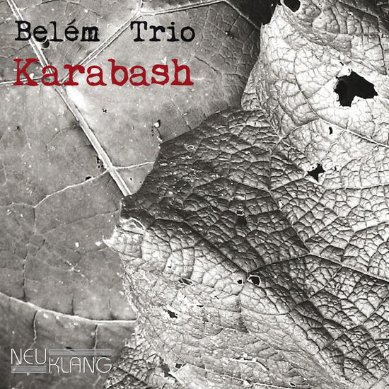 Cover for Belèm Trio · Karabash (CD) (2014)