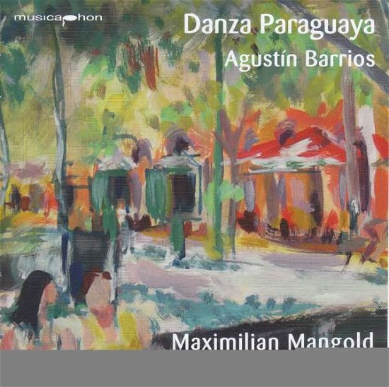 Cover for Barrios / Mangold · Danza Paraguaya (CD) (2020)