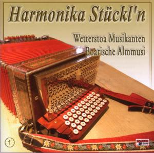 Harmonika Stückln 1 - Wetterstoa / Boarische Almmusi - Música - BOGNE - 4012897124833 - 19 de marzo de 2007