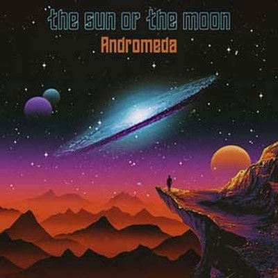 Cover for The Sun or the Moon · Andromeda (CD) [Digipak] (2023)