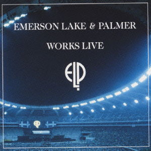 Cover for Emerson Lake &amp; Palme · Works Live (CD) [Japan Import edition] (2007)