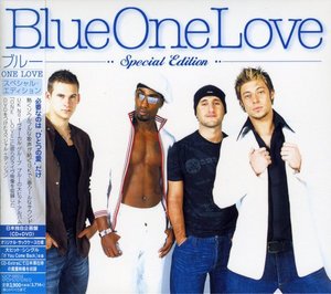 Cover for Blue · One Love (CD) [Special edition] (2004)
