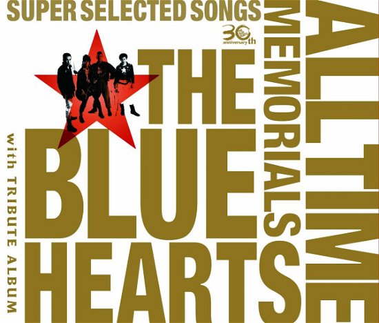 The Blue Hearts 30th Anniversary All Time Memorials -super Selected Song - The Blue Hearts - Musik - TRI-M CO. - 4988030019833 - 4. februar 2015