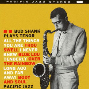 Cover for Bud Shank · Bud Shank Plays Tenor (CD) [Japan Import edition] (2021)