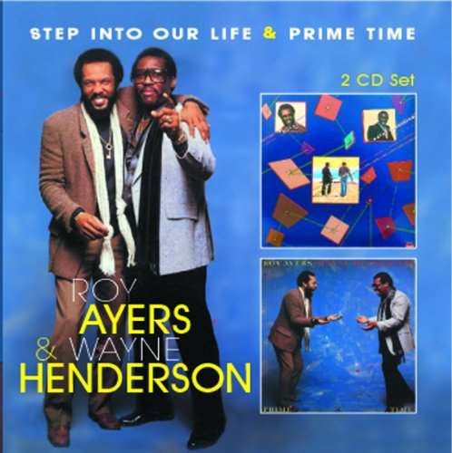 Step into Our Life / Prime Time - Ayers Roy and Wayne Henderson - Music - Robinsongs - 5013929151833 - November 28, 2011