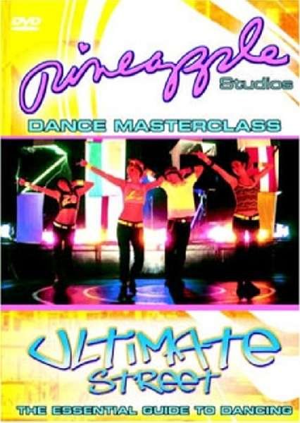 Cover for Fitness / Dance Ins · Pineapple Studios - Dance Masterclass - Ultimate Street (DVD) (2005)