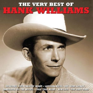 Very Best Of - Hank Williams - Música - NOT NOW - 5060143494833 - 1 de maio de 2013
