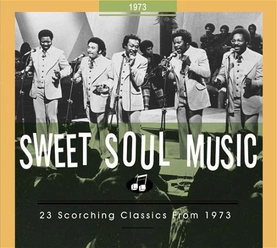 Sweet Soul Music 23 Scorching Classics 1973 - V/A - Musik - BEAR FAMILY RECORDS - 5397102168833 - 12. september 2017