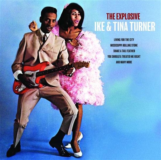 Cover for Turner, Ike &amp; Tina · Turner, Tina &amp; Ike: the Explos (LP) (1901)