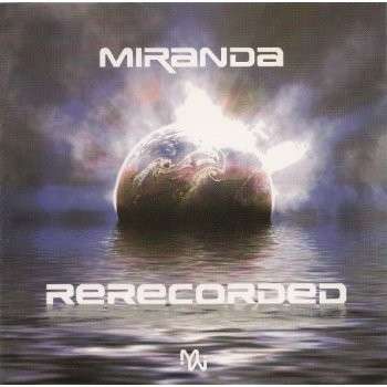 Re Recorded (Swe) - Miranda - Music - WHY NOT - 7394018666833 - 2005