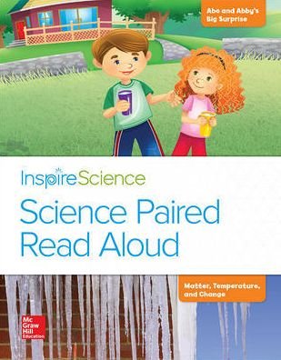 Cover for Hackett · Inspire Science, Grade 2, Science Paired Read Aloud, Abe and Abby's Big Surprise / Matter, Temperature, and Change (Buch) (2015)