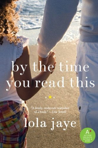 Cover for Lola Jaye · By the Time You Read This (Paperback Book) (2009)