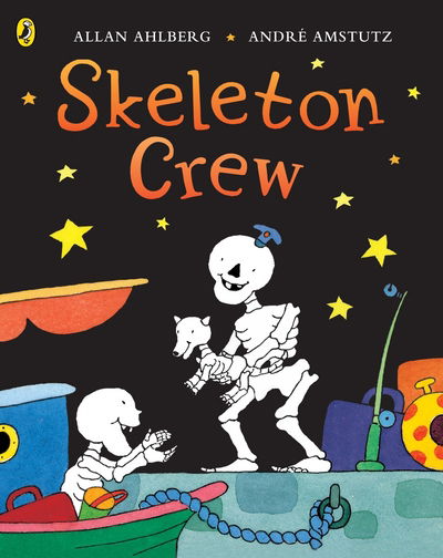 Cover for Allan Ahlberg · Funnybones: Skeleton Crew - Funnybones (Paperback Book) (2005)