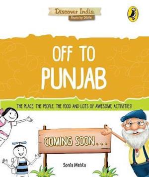 Cover for Sonia Mehta · Discover India: Off to Punjab (Paperback Book) (2017)